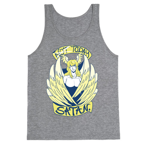 Not Today, Satan  Tank Top