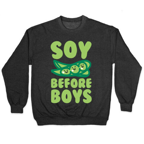 Soy Before Boys White Print Pullover