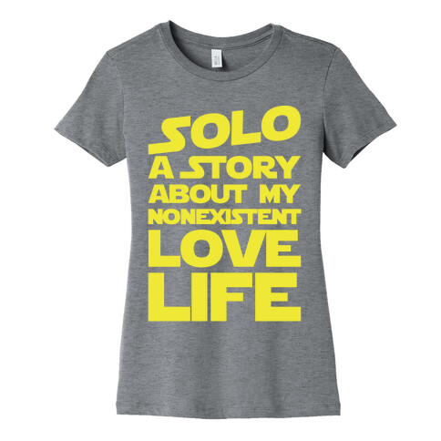 Solo Parody White Print Womens T-Shirt