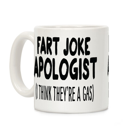 Fart Joke Apologist Coffee Mug