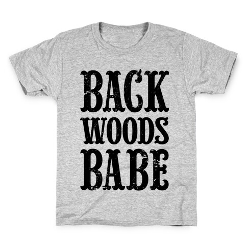 Back Woods Babe Kids T-Shirt