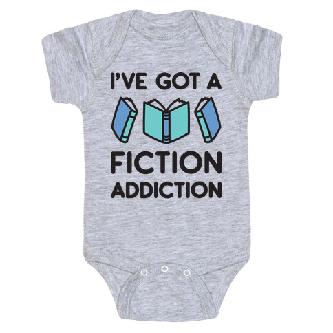 I've Got A Fiction Addiction Baby One-Piece