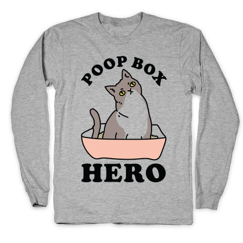 Poop Box Hero Long Sleeve T-Shirt