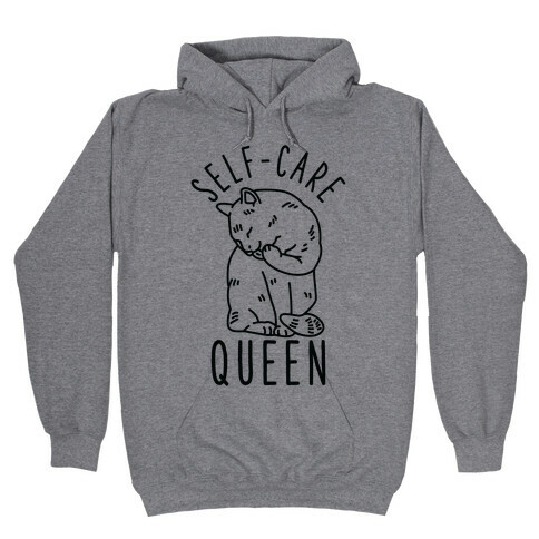 Self-Care Queen Hooded Sweatshirt