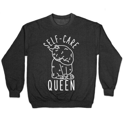 Self-Care Queen Pullover