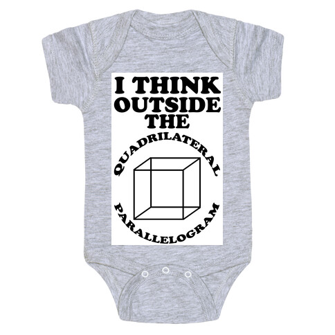 I Think Outside the Quadrilateral Parallelogram  Baby One-Piece