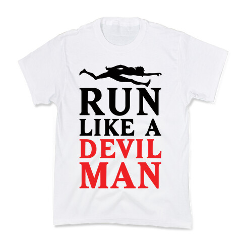 Run Like A Devilman Kids T-Shirt