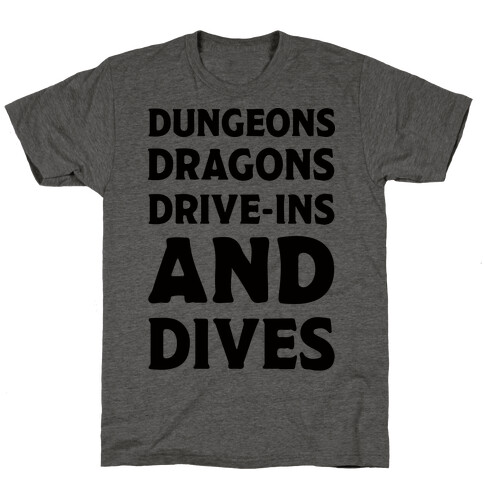 Dungeons Dragons Drive-ins And Dives T-Shirt