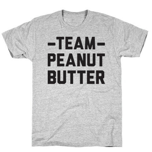 Team Peanut Butter T-Shirt