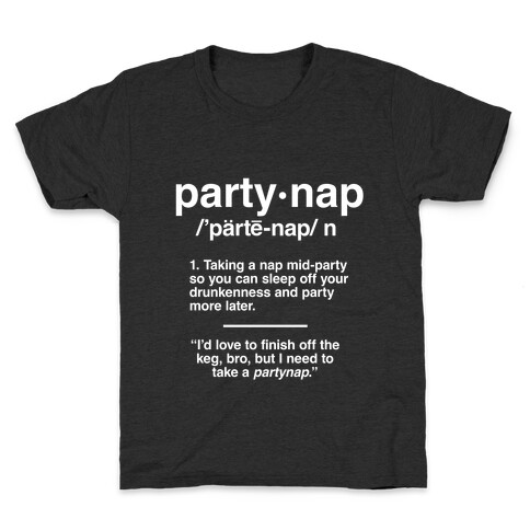 Party Nap Definition Kids T-Shirt
