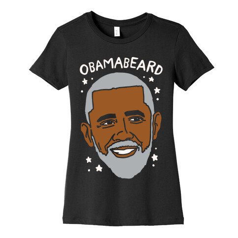 Obamabeard White Print Womens T-Shirt