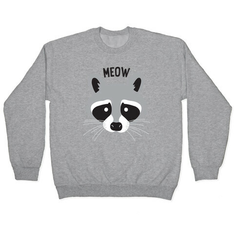 Meow Raccoon Pullover