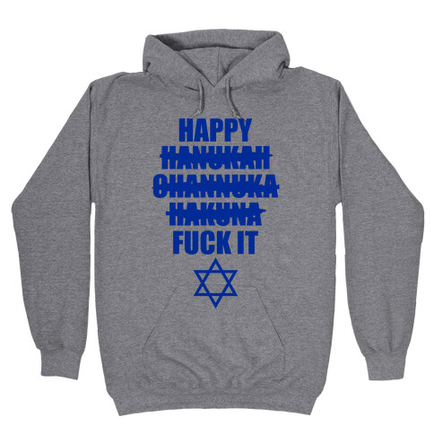 Happy Hakuna Hooded Sweatshirt