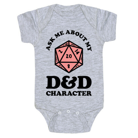 Ask Me About My D&D Character Baby One-Piece