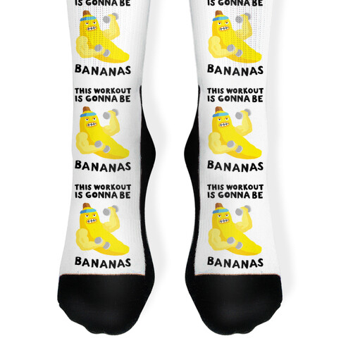 This Workout Is Gonna Be Bananas Sock