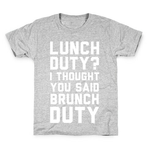 Brunch Duty Kids T-Shirt