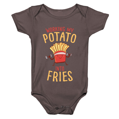 Working My Potato Into Fries Baby One-Piece