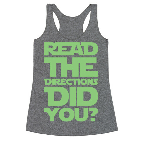 Read The Directions Did You Parody White Print Racerback Tank Top