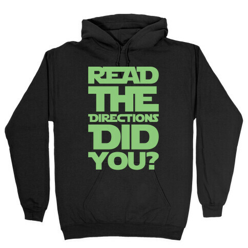 Read The Directions Did You Parody White Print Hooded Sweatshirt