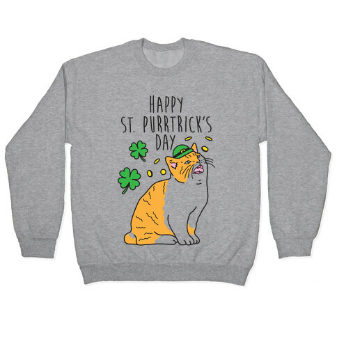 Happy St. Purrtrick's Day Pullover