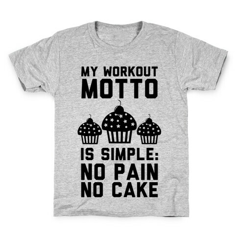 No Pain No Cake Kids T-Shirt