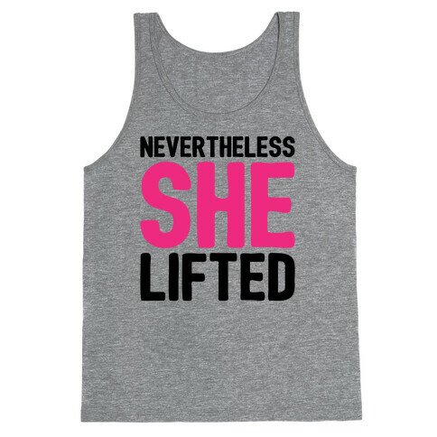 Nevertheless She Lifted Parody White Print Tank Top