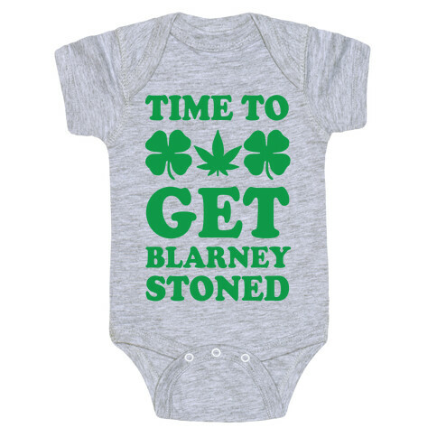 Time To Get Blarney Stoned Baby One-Piece