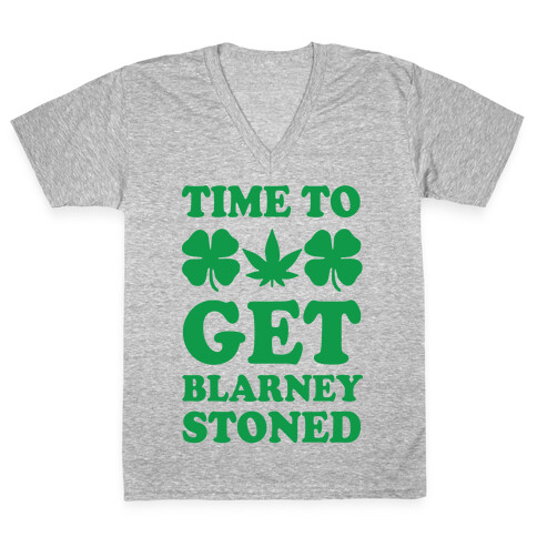 Time To Get Blarney Stoned V-Neck Tee Shirt