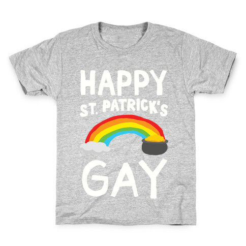 Happy St. Patrick's Gay Kids T-Shirt