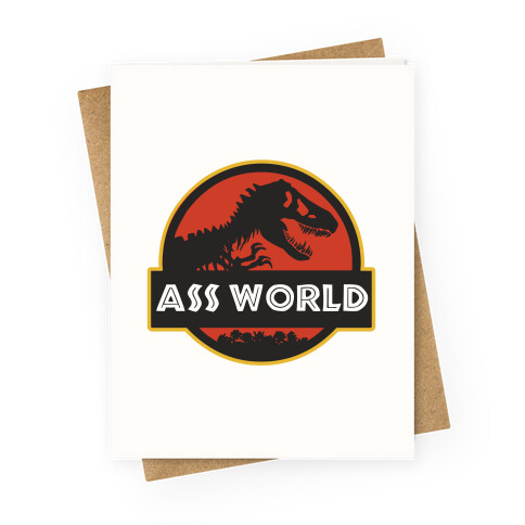 Ass world Greeting Card