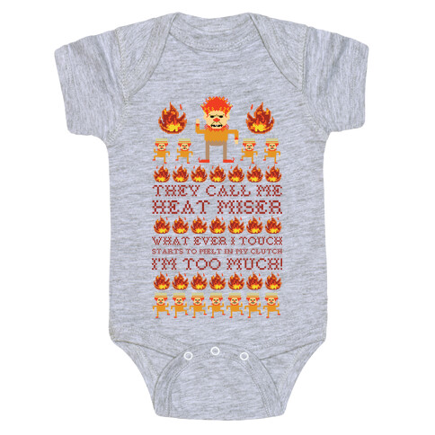 They Call Me Heat Miser Baby One-Piece