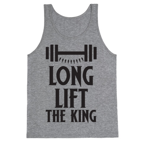 Long Lift The King Tank Top