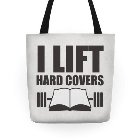 I Lift Hard Covers Tote