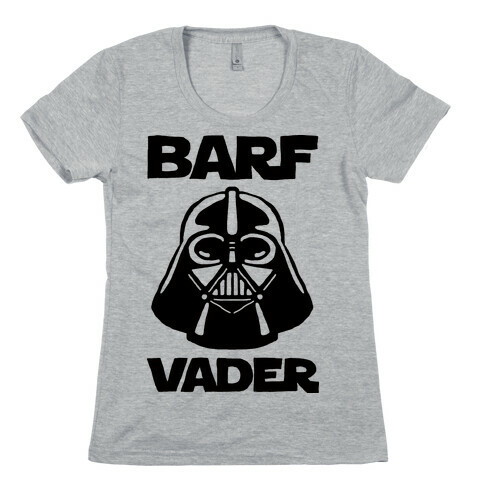 Barf Vader Womens T-Shirt