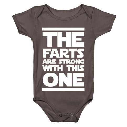 The Farts Are Strong With This One Baby One-Piece