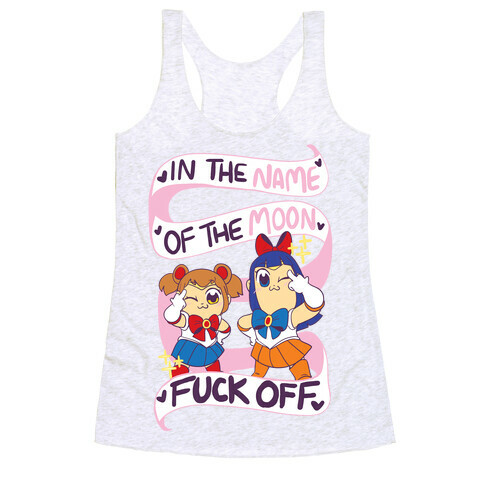 "In the Name of the Moon, F--K Off" Racerback Tank Top