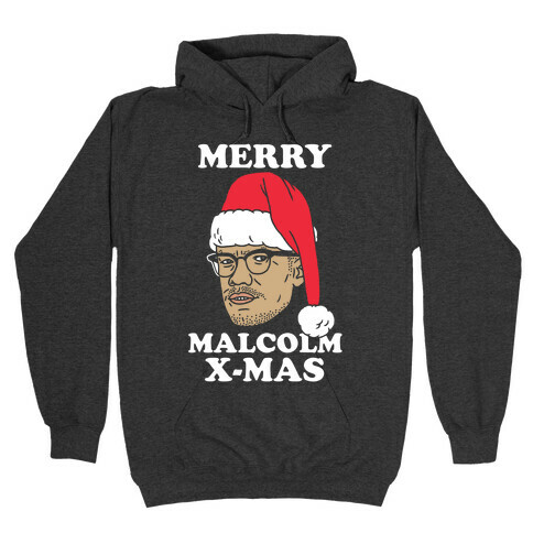 Malcolm X-Mas Hooded Sweatshirts | LookHUMAN