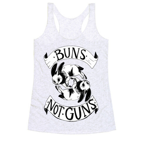 Buns Not Guns Racerback Tank Top