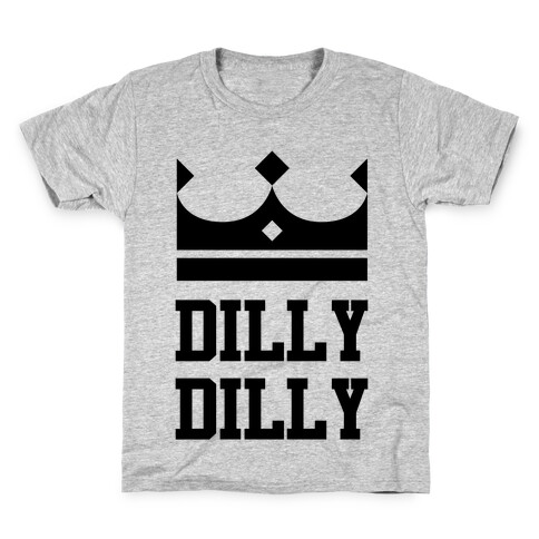 Dilly Dilly Kids T-Shirt