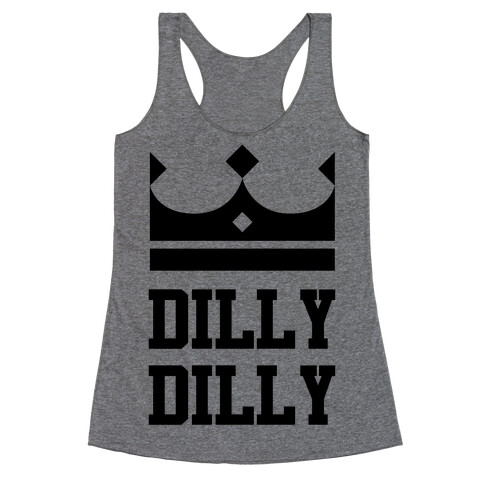 Dilly Dilly Racerback Tank Top