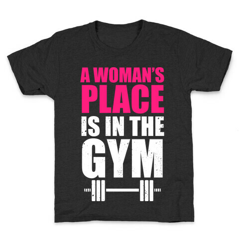 A Woman's Place Is In The Gym (White Ink) Kids T-Shirt