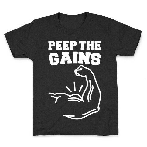 Peep The Gains White Print Kids T-Shirt