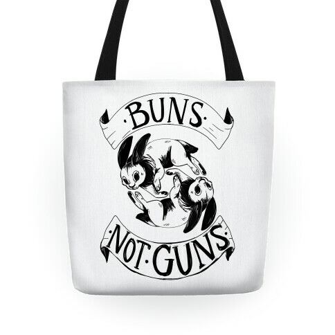 Buns Not Guns Tote