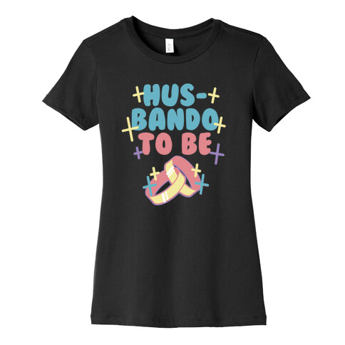 Husbando To Be (1 of 2 pair) Womens T-Shirt