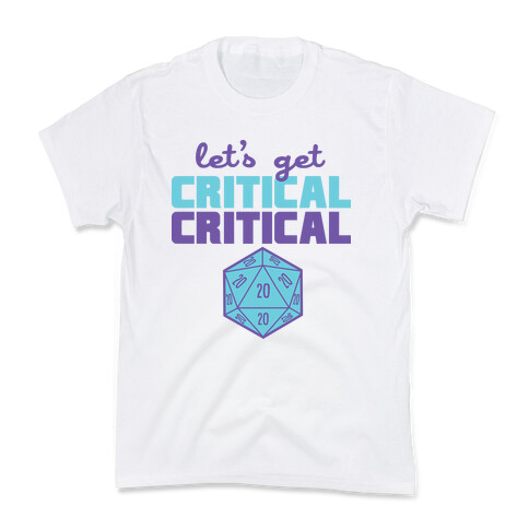 Let's Get Critical Dice Kids T-Shirt