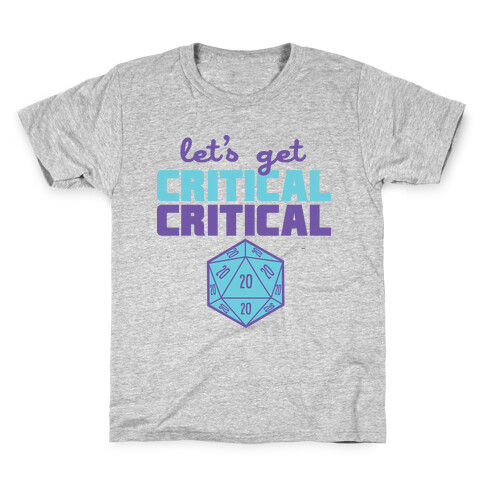 Let's Get Critical Dice Kids T-Shirt