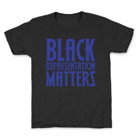 Black Representation Matters White Print Kids T-Shirt