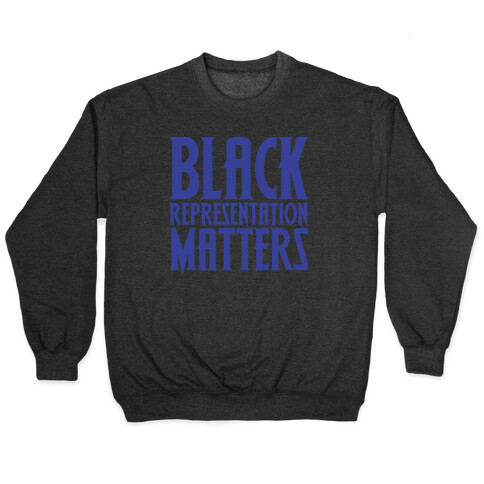 Black Representation Matters White Print Pullover