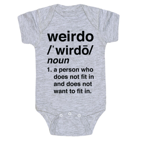 Weirdo Definition Baby One-Piece