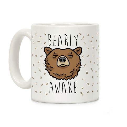 Bearly Awake Coffee Mug